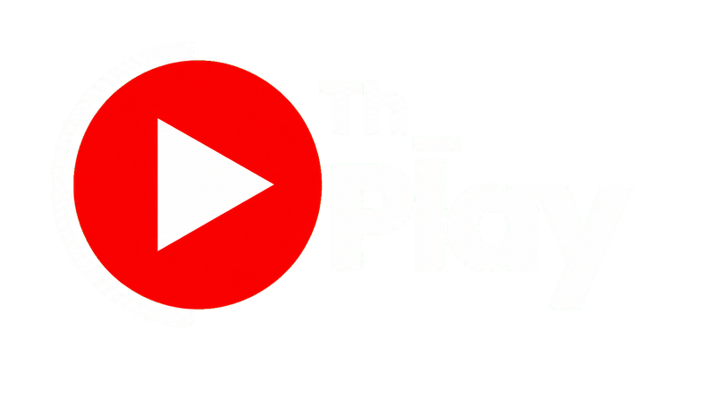 Th Play